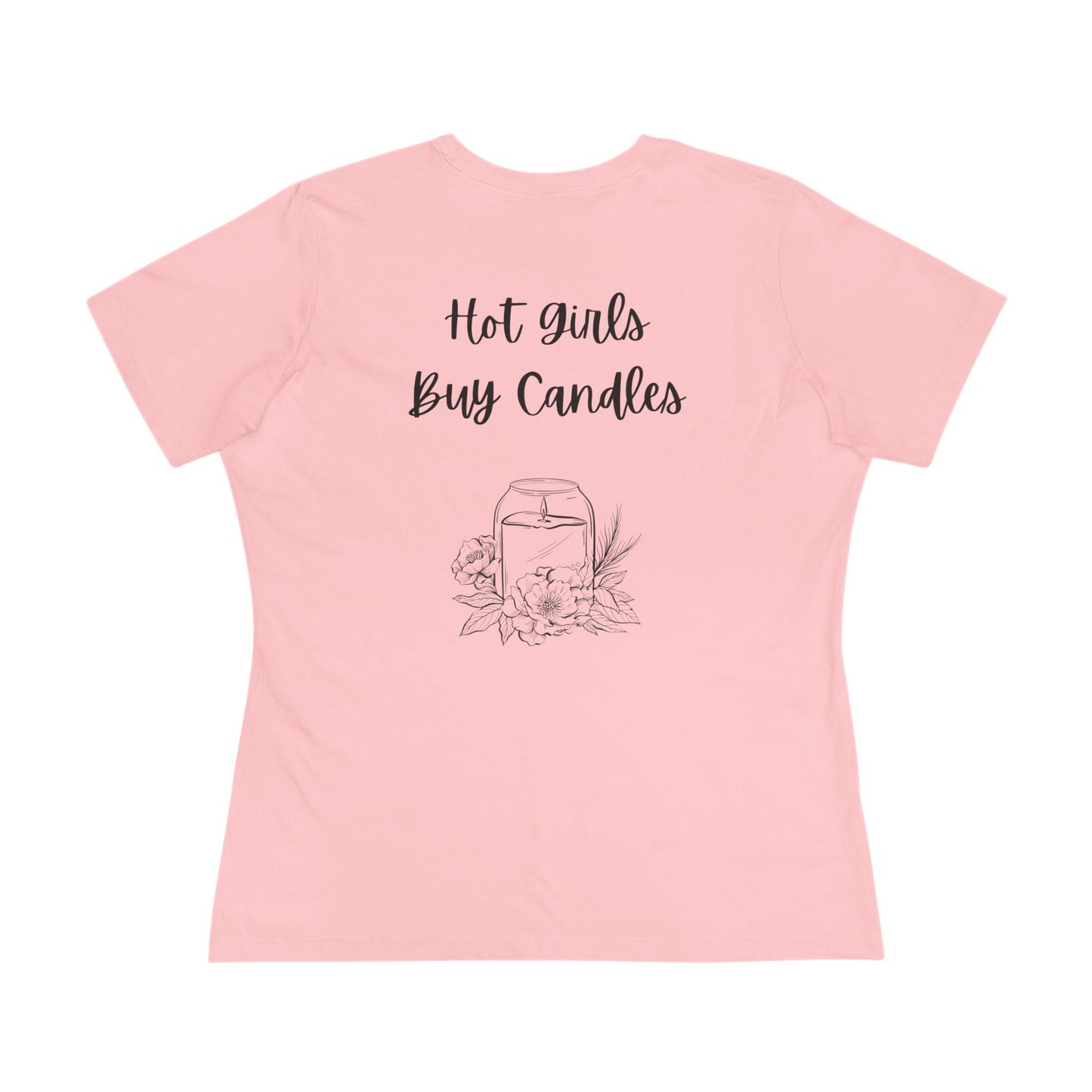 Women's Cotton Tee- Garden Wick "Hot Girls Buy Candles" (Black Lettering)